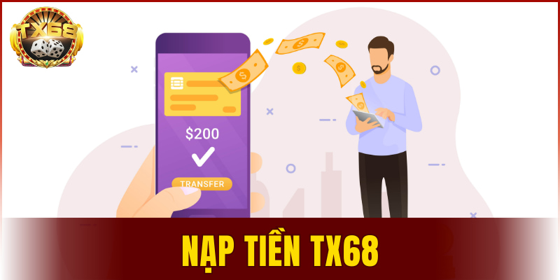 nạp tiền TX68