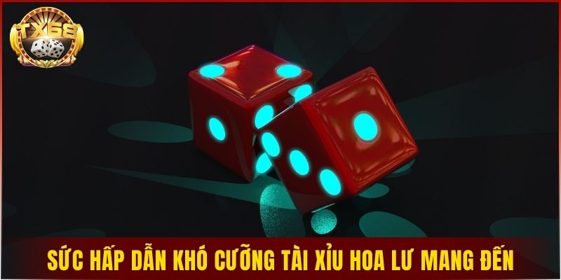 Sức hấp dẫn khó cưỡng tài xỉu Hoa Lư mang đến
